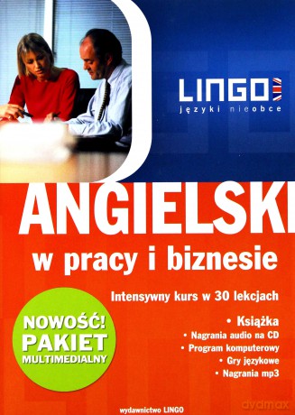Angielski W Pracy I Biznesie + Pakiet Multimedialny [KSIĄŻKA]+[CD]