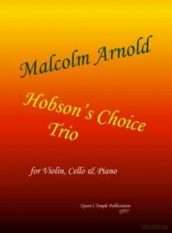 Sir Malcolm Arnold: Hobson's Choice Trio - Sir Malcolm Arnold [KSIĄŻKA]