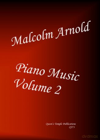 Sir Malcolm Arnold: Piano Music Volume 2 - Sir Malcolm Arnold [KSIĄŻKA]