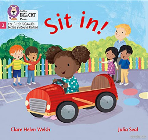 Sit in!: Phase 2 Set 2 (Big Cat Phonics for Little Wandle Letters and Sounds Revised) - Clare Helen Welsh [KSIĄŻKA]
