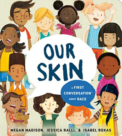 Skin: A First Conversation About Race (First Conversations) - Madison [KSIĄŻKA]