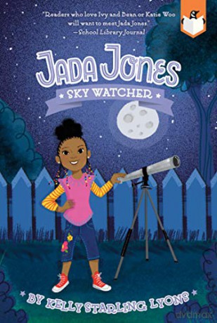 Sky Watcher #5 (Jada Jones) - Kelly Starling Lyons [KSIĄŻKA]