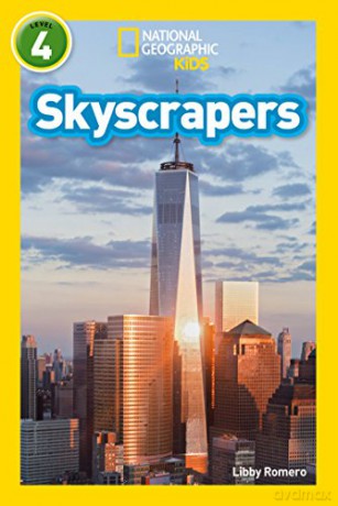 Skyscrapers: Level 4 (National Geographic Readers) - Libby Romero [KSIĄŻKA]