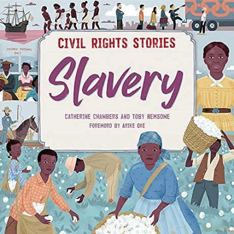 Slavery (Civil Rights Stories) - Catherine Chambers [KSIĄŻKA]