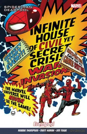 Spider-Man/Deadpool Vol. 9: Eventpool - Jim Towe [KSIĄŻKA]