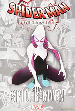 Spider-Man: Spider-Verse - Spider-Gwen: 1 (Into the Spider-Verse: Spider-Gwen) - Jason Latour [KSIĄŻKA]