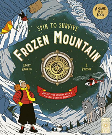 Spin to Survive: Frozen Mountain: Decide your destiny with a pop-out fortune spinner - Emily Hawkins [KSIĄŻKA]