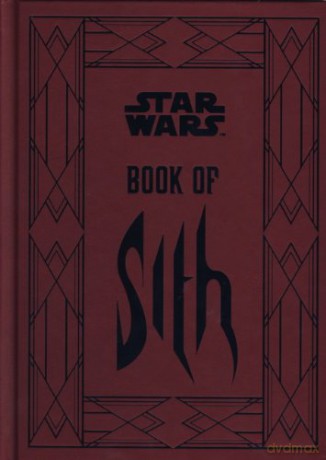Star Wars - Book of Sith: Secrets from the Dark Side - Daniel Wallace [KSIĄŻKA]