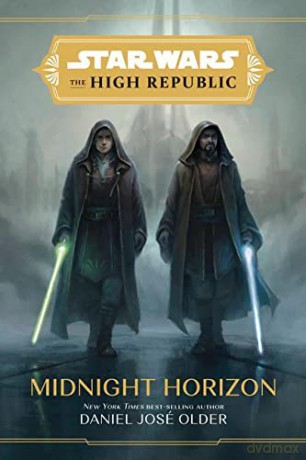 Star Wars The High Republic: Midnight Horizon - Older [KSIĄŻKA]