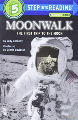 Step into Reading Moonwalk: The First Trip to the Moon - Judy Donnelly [KSIĄŻKA]
