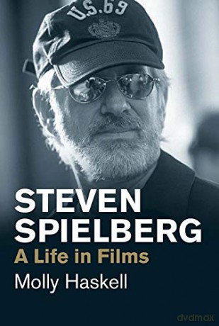 Steven Spielberg: A Life in Films (Jewish Lives) - Molly Haskell [KSIĄŻKA]