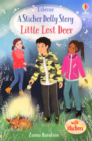 Sticker Dolly Stories: Little Lost Deer (Sticker Dolly Stories, 11): An Animal Rescue Dolls Story - Zanna Davidson [KSIĄŻKA]