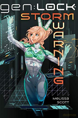 Storm Warning (gen:LOCK, Book 1): Volume 1 - Melissa Scott [KSIĄŻKA]