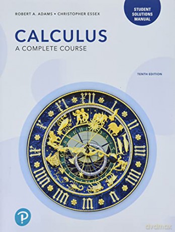 Student Solutions Manual for Calculus: A Complete Course - Robert Adams [KSIĄŻKA]