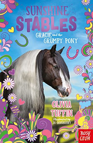 Sunshine Stables: Gracie and the Grumpy Pony - Olivia Tuffin [KSIĄŻKA]
