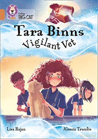 Tara Binns: Vigilant Vet: Band 12/Copper (Collins Big Cat) - Lisa Rajan [KSIĄŻKA]