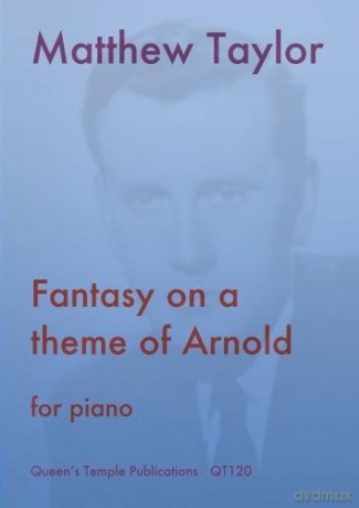 Taylor: Fantasy on a theme of Arnold for Piano - Matthew Taylor [KSIĄŻKA]