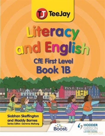 TeeJay Literacy and English CfE First Level Book 1B - Madeleine Barnes [KSIĄŻKA]