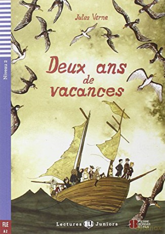 Teen ELI Readers - French: Deux ans de vacances: Deux ans de vacances + downloadable audio - Jules Verne [KSIĄŻKA]