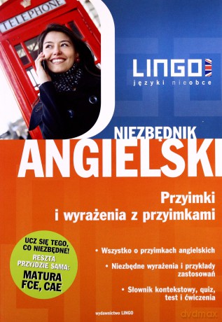 Niezbędnik Angielski. Przyimki I Wyrażenia Z Przyimkami [KSIĄŻKA]