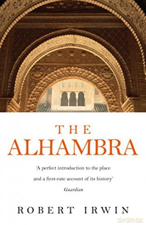 The Alhambra (Wonders of the World) - Robert Irwin [KSIĄŻKA]