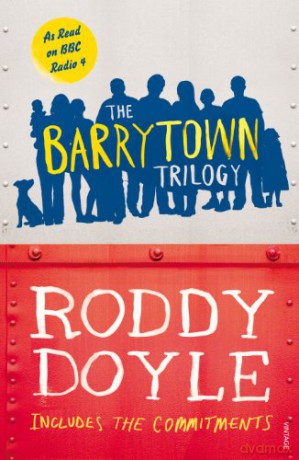 The Barrytown Trilogy - Roddy Doyle [KSIĄŻKA]