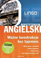 Angielski. Ważne Konstrukcje Bez Tajemnic. Repetytorium [KSIĄŻKA]