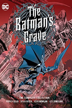 The Batman's Grave: The Complete Collection - Bryan Hitch [KOMIKS]