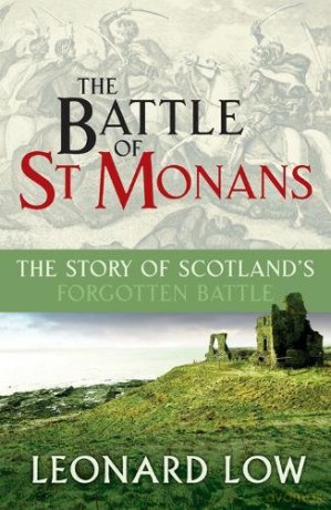 The Battle of St Monans - Leonard Low [KSIĄŻKA]
