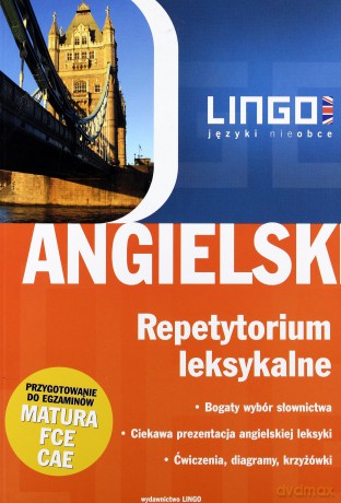 Angielski. Repetytorium Leksykalne (WYDANIE II) [KSIĄŻKA]
