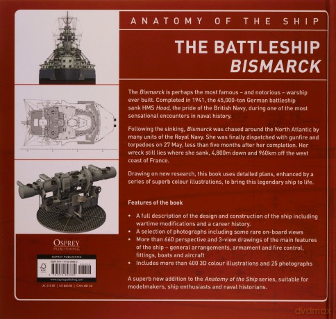 The Battleship Bismarck (Anatomy of The Ship) - Stefan Draminski [KSIĄŻKA]