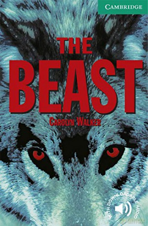 The Beast Level 3: Fascinating Stories from the Content Areas (Cambridge English Readers) - Carolyn Walker [KSIĄŻKA]