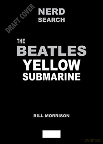 The Beatles Nerd Search: All You Nerd is Love: A Yellow Submarine Puzzle Book - Bill Morrison [KOMIKS]