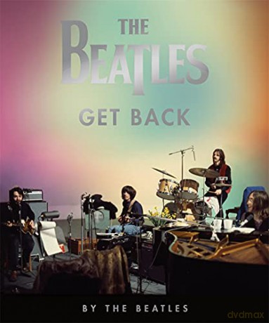 The Beatles: Get Back - The Beatles [KSIĄŻKA]