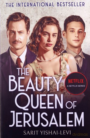 The Beauty Queen of Jerusalem - Sarit Yishai-Levi [KSIĄŻKA]