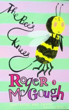 The Bee's Knees - Roger McGough [KSIĄŻKA]
