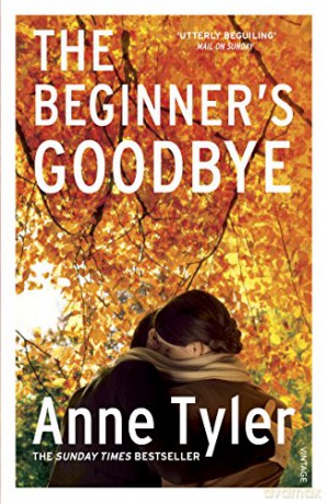 The Beginner's Goodbye - Anne Tyler [KSIĄŻKA]