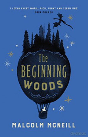 The Beginning Woods - Malcolm McNeill [KSIĄŻKA]