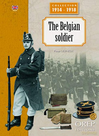 The Belgian Soldier - Pierre Lierneux [KSIĄŻKA]