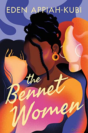 The Bennet Women - Eden Appiah-Kubi [KSIĄŻKA]