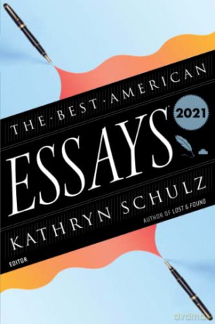 The Best American Essays 2021 - Robert Atwan [KSIĄŻKA]