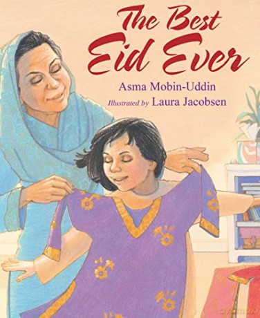 The Best Eid Ever - Asma Mobin-Uddin [KSIĄŻKA]