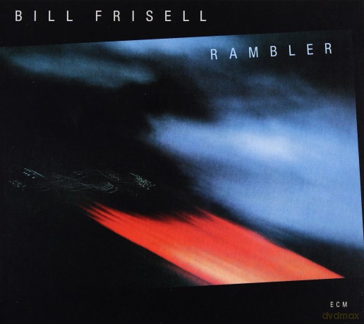 Bill Frisell: Rambler (Touchstones) [CD]