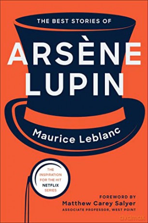 The Best Stories of Arsene Lupin - Maurice Leblanc [KSIĄŻKA]