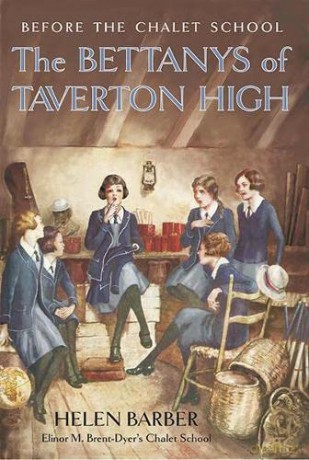 The Bettanys at Taverton High: 00 (Chalet School) - Helen Barber [KSIĄŻKA]