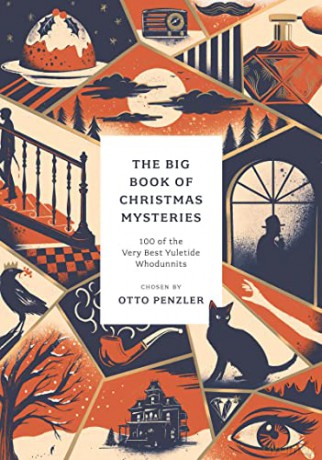 The Big Book of Christmas Mysteries: 100 of the Very Best Yuletide Whodunnits (Anthos) - Otto Penzler [KSIĄŻKA]