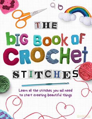The Big Book of Crochet Stitches - Katherine Marsh [KSIĄŻKA]