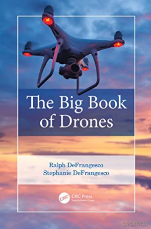 The Big Book of Drones - Stephanie DeFrangesco [KSIĄŻKA]