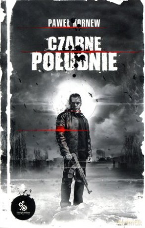 Czarne Południe (cykl o Soplu #7) - Paweł Kornew [KSIĄŻKA]