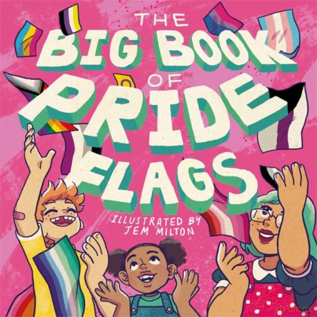 The Big Book of Pride Flags - Jessica Kingsley [KSIĄŻKA]